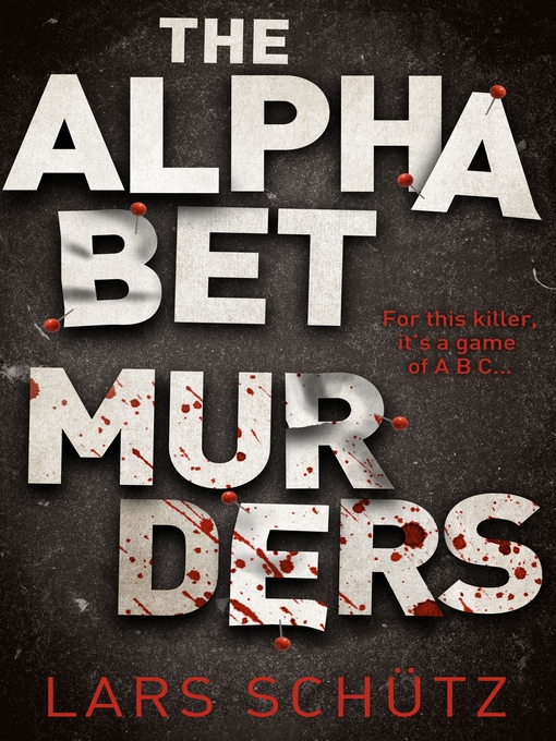 Title details for The Alphabet Murders by Lars Schutz - Available